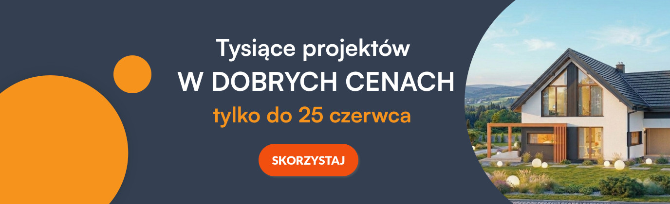 Grafika promująca projekty domów w dobrych cenach do 25 czerwca 2026
