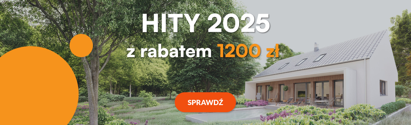 Promocja Hity 2025: Rabat 1200 zł na projekty domów. W tle wizualizacja nowoczesnego domu parterowego z ogrodem.